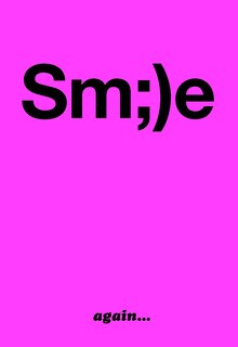 Smile again…