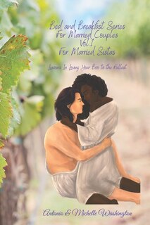 Couverture_Bed and Breakfast Series - for Married Sistas, Volume I