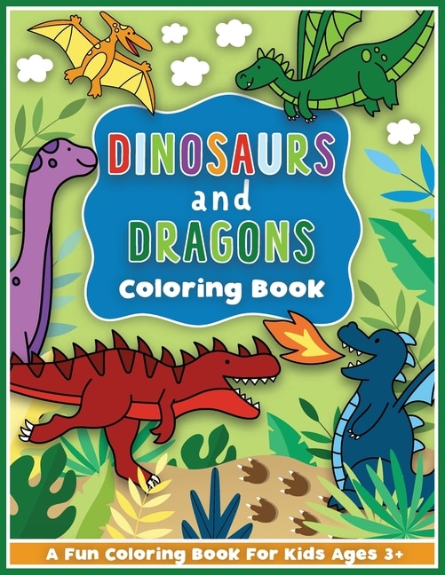 Front cover_Dinosaurs and Dragons Coloring and Workbook