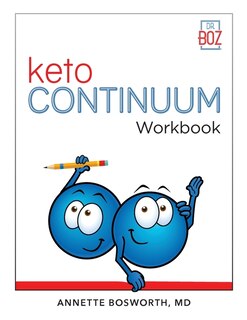 Front cover_Ketocontinuum Workbook The Steps To Be Consistently Keto For Life