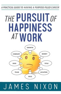 Front cover_The Pursuit of Happiness at Work