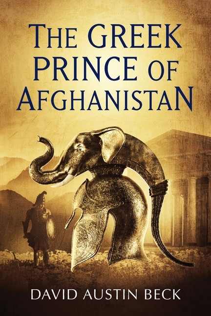 Front cover_The Greek Prince Of Afghanistan