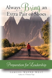 Front cover_Always Bring an Extra Pair of Shoes