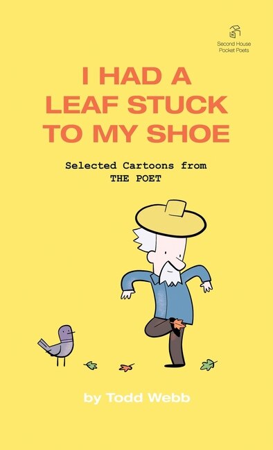 Front cover_I Had A Leaf Stuck To My Shoe