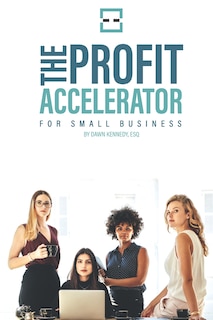 Front cover_The Profit Accelerator for Small Business