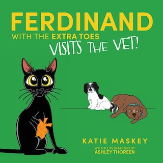 Front cover_Ferdinand with the Extra Toes Visits the Vet