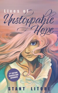 Front cover_Lives of Unstoppable Hope