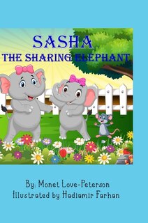 Couverture_Sasha The Sharing Elephant