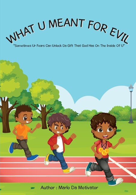 Front cover_What U Meant For Evil