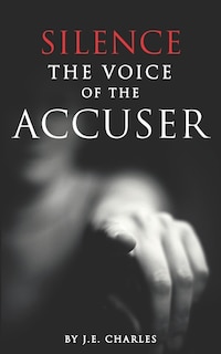 Couverture_Silence the Voice of the Accuser