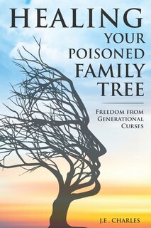 Couverture_Healing Your Poisioned Family Tree