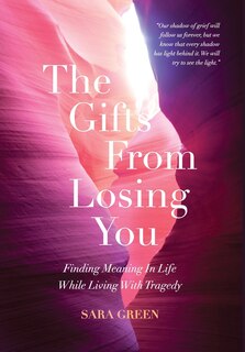 Front cover_The Gifts From Losing You