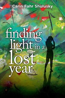 Couverture_Finding Light in a Lost Year