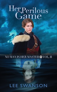 Couverture_Her Perilous Game