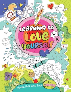 Front cover_Kawaii Self Love Book for Coloring