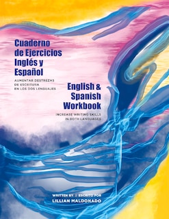 Front cover_English & Spanish Workbook  Cuaderno De Ejercicios Inglés Y Español
