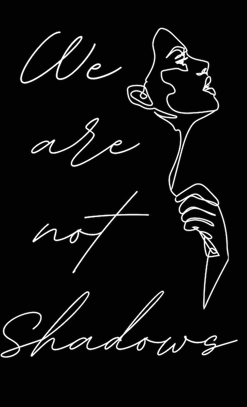 Couverture_We Are Not Shadows