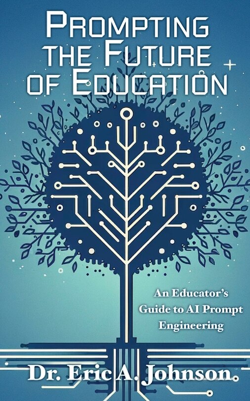 Front cover_Prompting the Future of Education