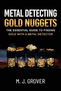 Front cover_Metal Detecting Gold Nuggets