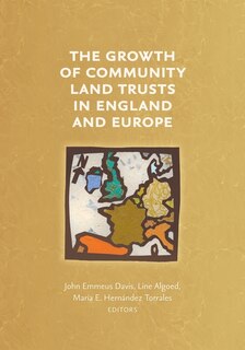 Front cover_The Growth Of Community Land Trusts In England And Europe