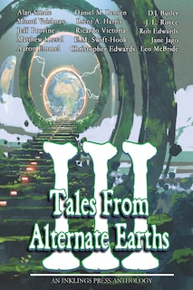 Couverture_Tales From Alternate Earths Volume Iii
