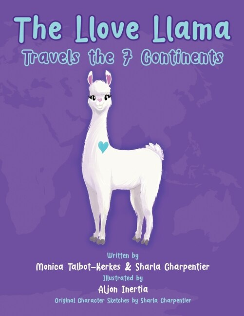 Couverture_The Llove Llama Travels the 7 Continents