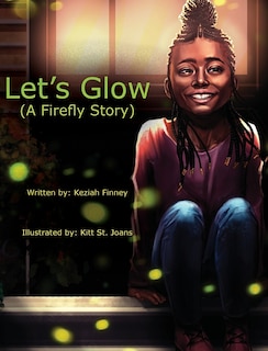 Couverture_Let's Glow (A Firefly Story)