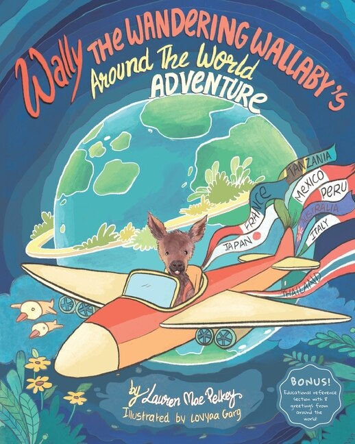 Couverture_Wally The Wandering Wallaby's Around The World Adventure