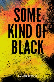 Couverture_Some Kind Of Black