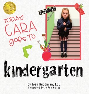 Front cover_Today Cara Goes to Kindergarten