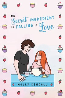 Couverture_The Secret Ingredient to Falling in Love