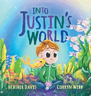 Front cover_Into Justin's World