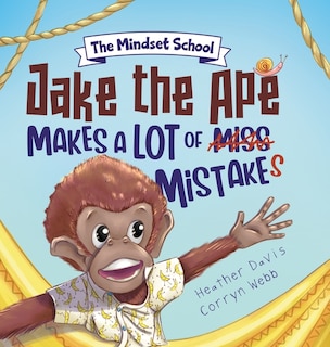 Front cover_Jake the Ape Makes a lot of Mistakes!