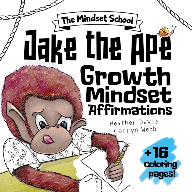 Front cover_Jake the Ape's Growth Mindset Affirmations