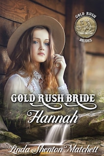 Front cover_Gold Rush Bride Hannah
