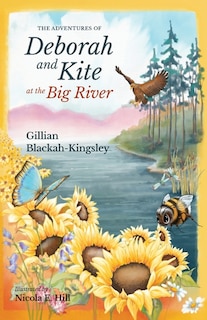 Couverture_The Adventures of Deborah and Kite at the Big River