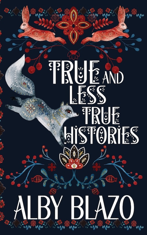 Front cover_True and Less True Histories