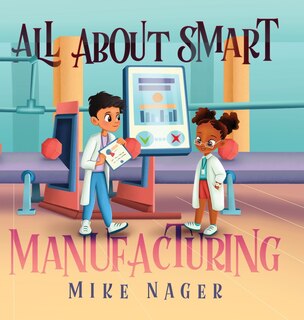 Front cover_All About Smart Manufacturing