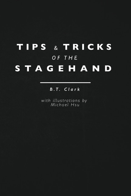 Front cover_Tips and Tricks of the Stagehand