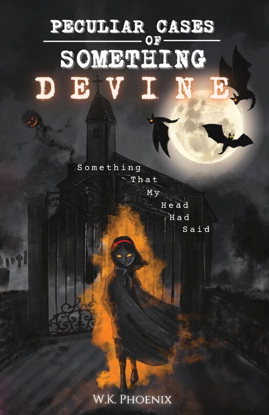 Front cover_Peculiar Cases of Something Devine