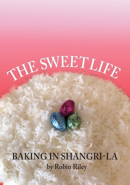 Front cover_The Sweet Life