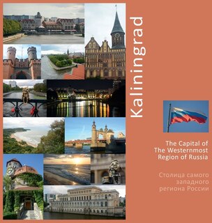 Front cover_Kaliningrad The Capital of The Westernmost Region of Russia