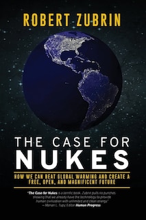 Front cover_The Case for Nukes