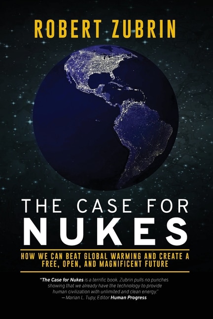 Front cover_The Case for Nukes