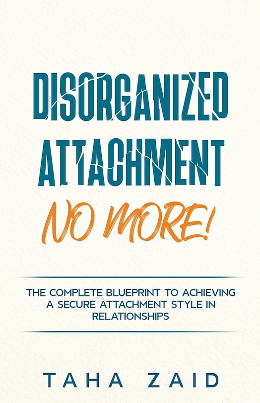 Front cover_Disorganized Attachment No More!
