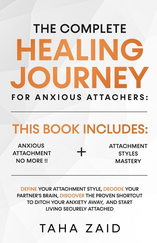 Front cover_The Complete Healing Journey For Anxious Attachers