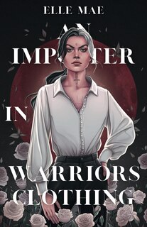Front cover_An Imposter In Warriors Clothing