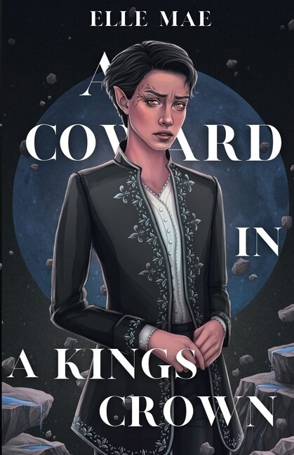 Front cover_A Coward In A Kings Crown