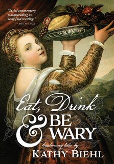 Couverture_Eat, Drink & Be Wary