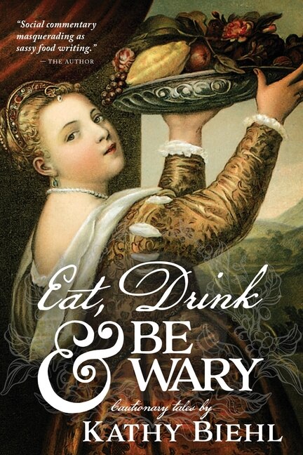 Front cover_Eat, Drink & Be Wary